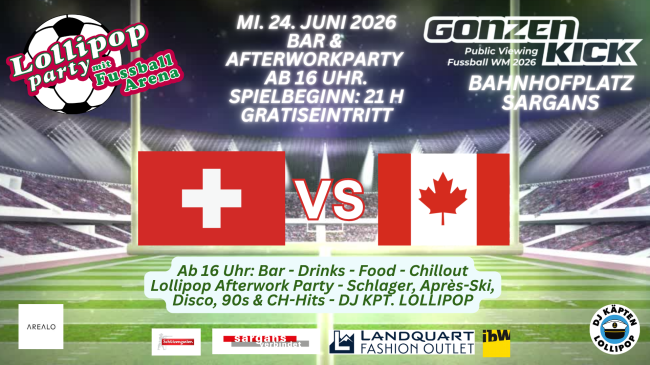 Lollipop Party mit Fussball Arena zu Gast am Gonzen Kick Public Viewing, Bahnofplatz Sargans